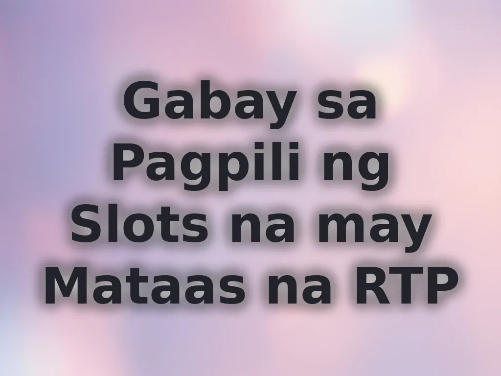 RTP Slots Strategy